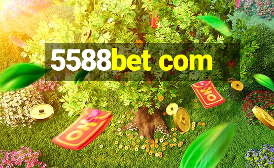 5588bet com