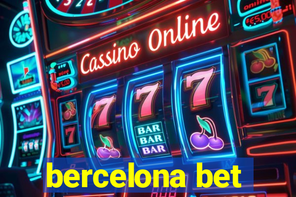 bercelona bet