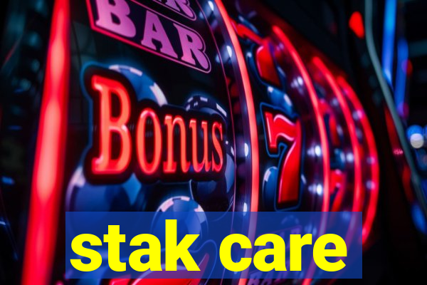 stak care