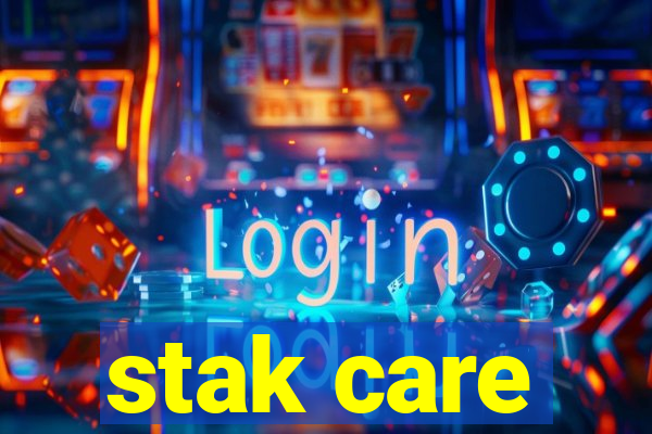 stak care