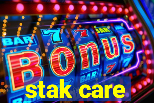 stak care