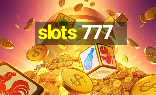 slots 777