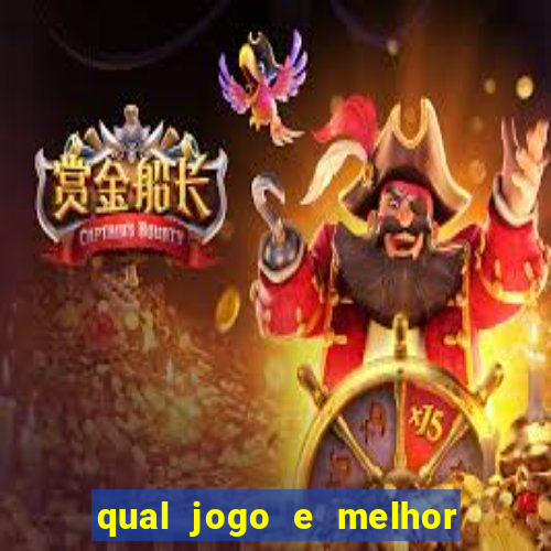 qual jogo e melhor para ganhar dinheiro