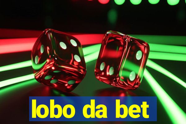 lobo da bet