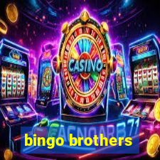 bingo brothers