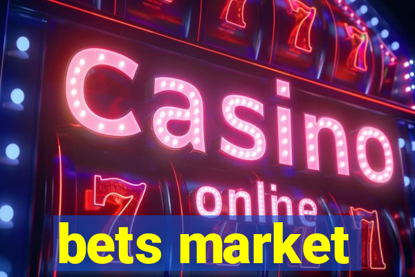 bets market