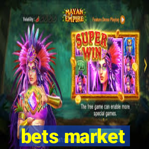 bets market