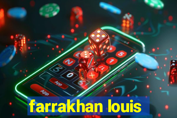 farrakhan louis