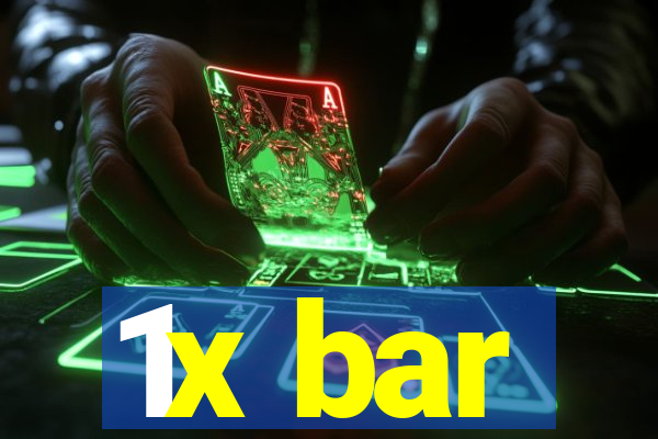 1x bar