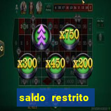 saldo restrito estrela bet