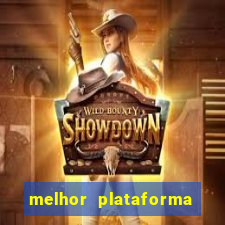 melhor plataforma fortune tiger