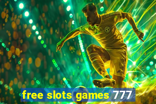 free slots games 777