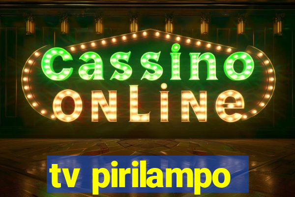 tv pirilampo