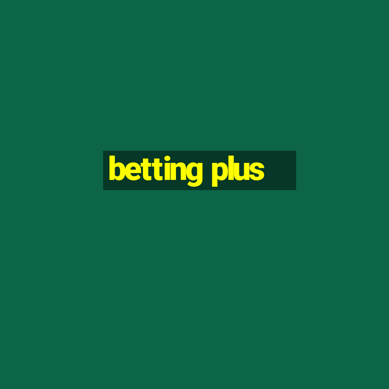 betting plus