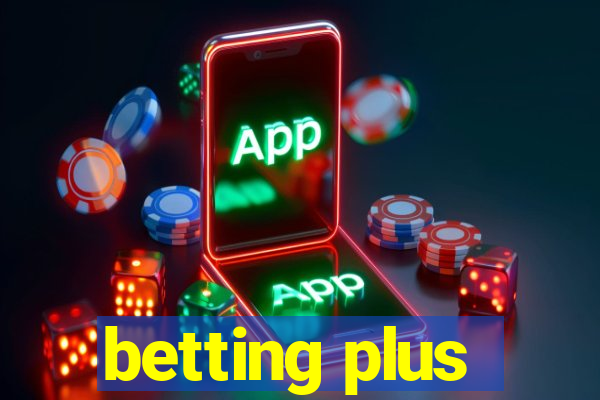 betting plus