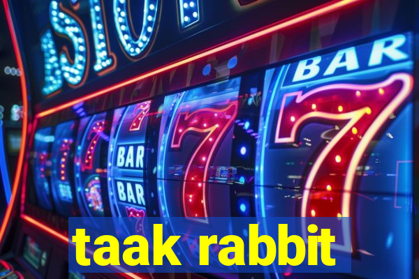 taak rabbit