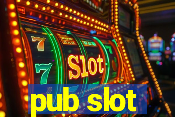 pub slot