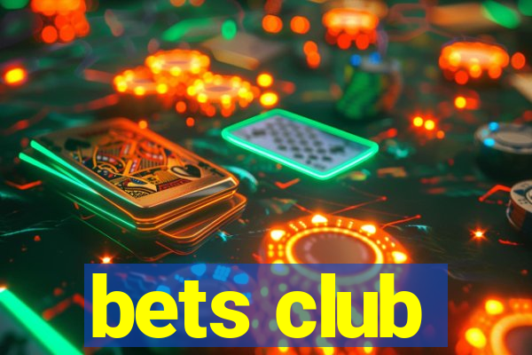 bets club