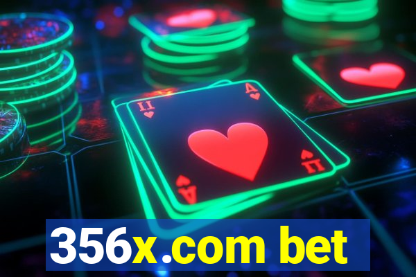 356x.com bet