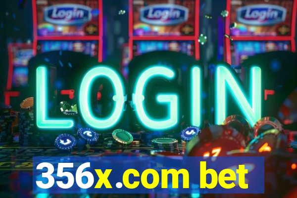 356x.com bet