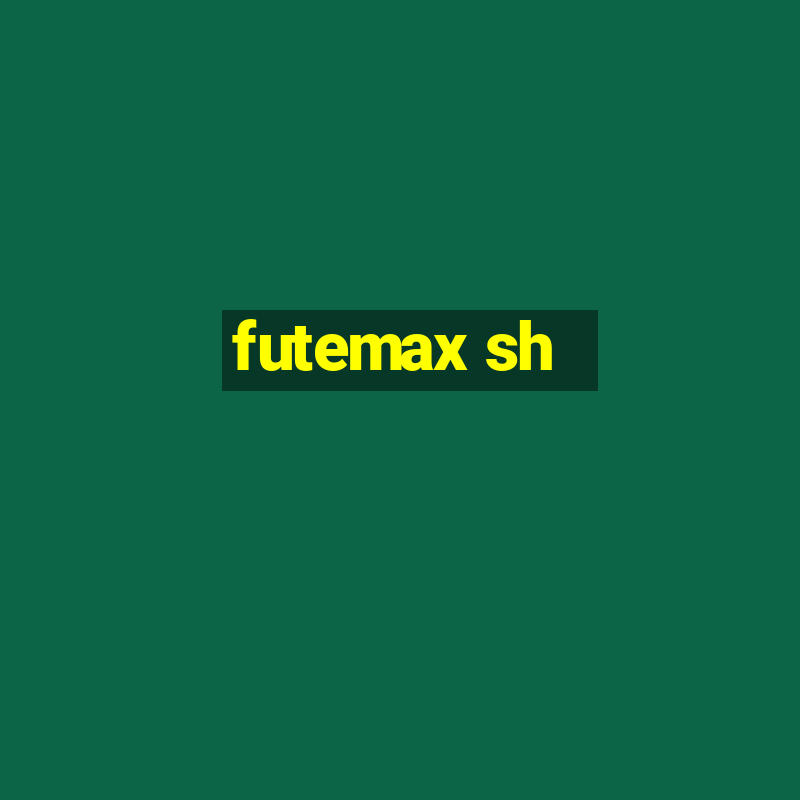 futemax sh