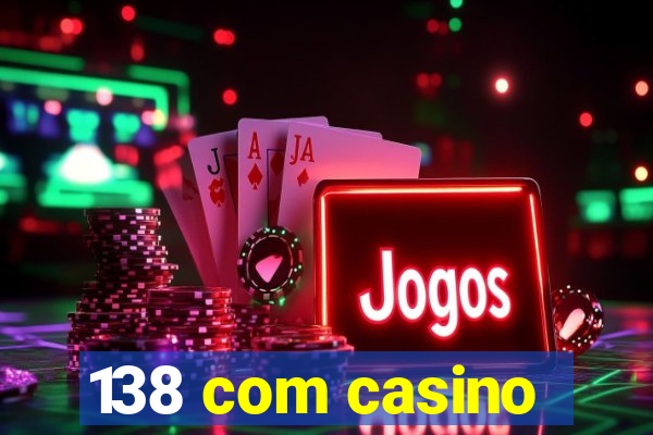 138 com casino