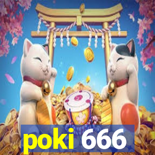 poki 666