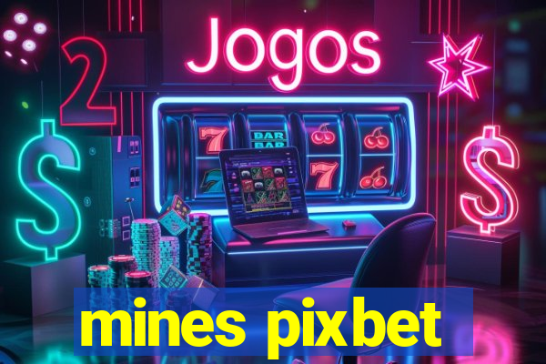 mines pixbet