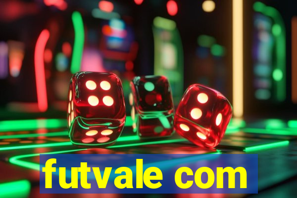 futvale com