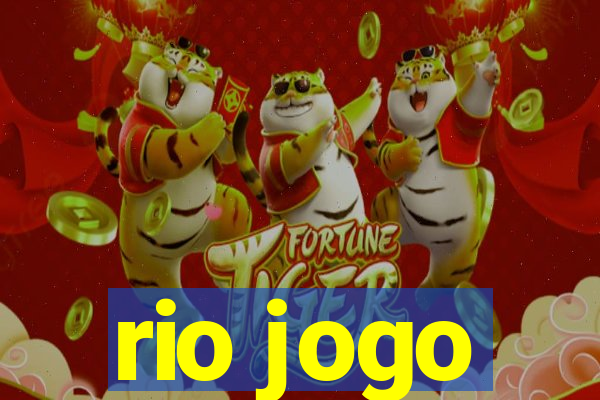 rio jogo