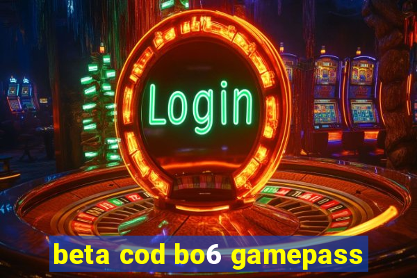 beta cod bo6 gamepass