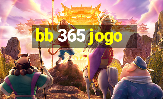 bb 365 jogo