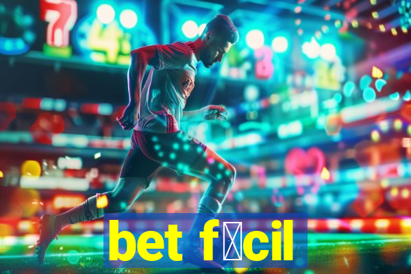 bet f谩cil