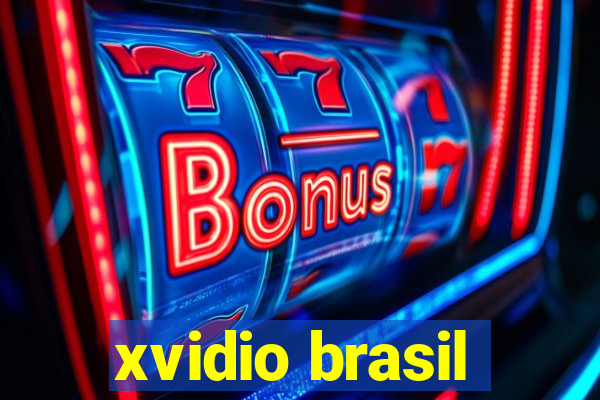 xvidio brasil