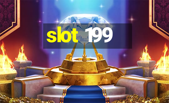 slot 199