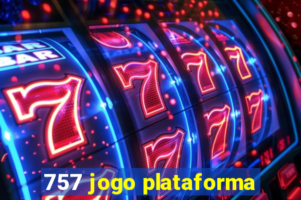 757 jogo plataforma