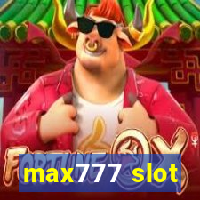 max777 slot