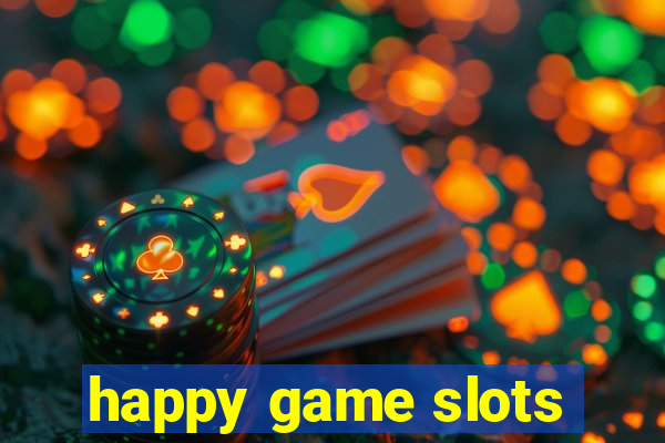 happy game slots