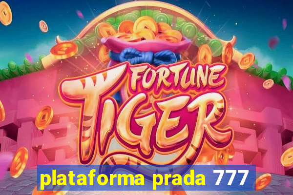 plataforma prada 777