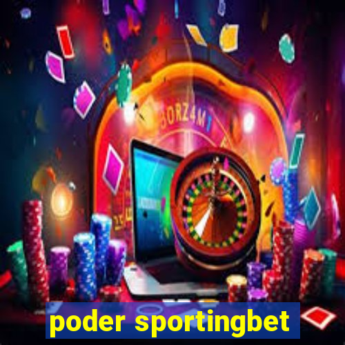 poder sportingbet