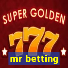 mr betting