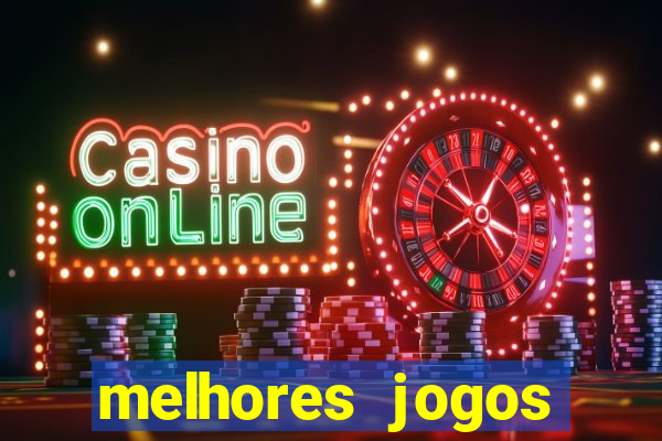 melhores jogos cassino betano