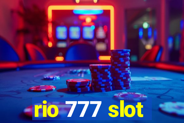 rio 777 slot