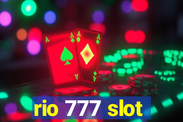 rio 777 slot