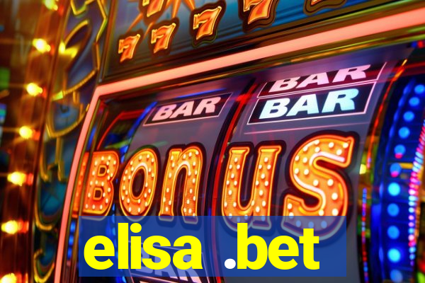 elisa .bet