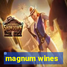 magnum wines