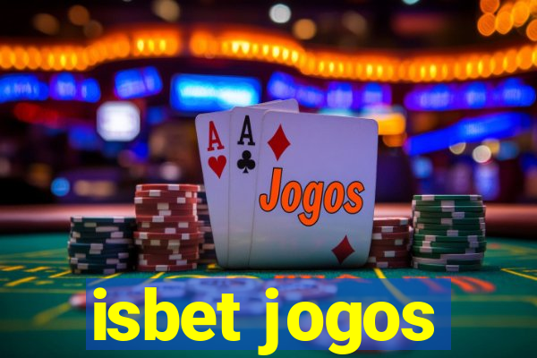 isbet jogos