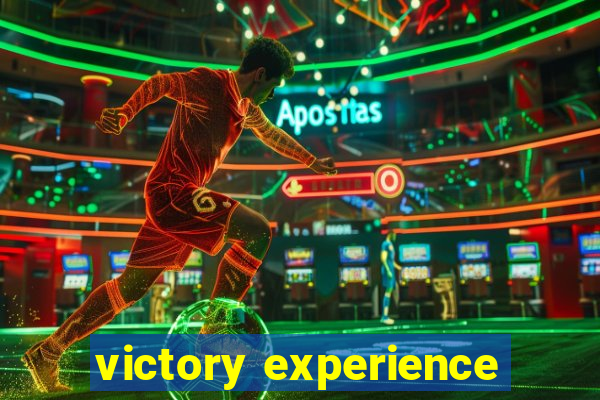 victory experience