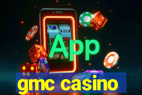 gmc casino