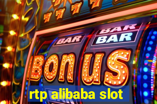 rtp alibaba slot